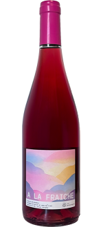 A La Fraiche 2024 - Vins Pauline Lapierre