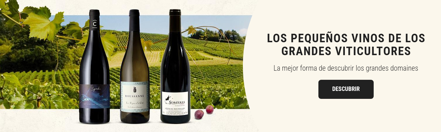 Los pequeños vinos de los grandes viticultores